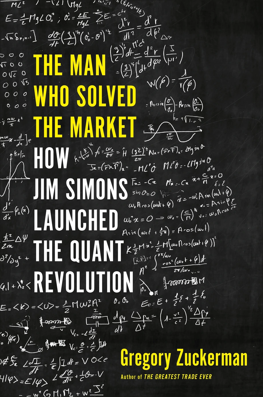 The Man Who Solved The Market